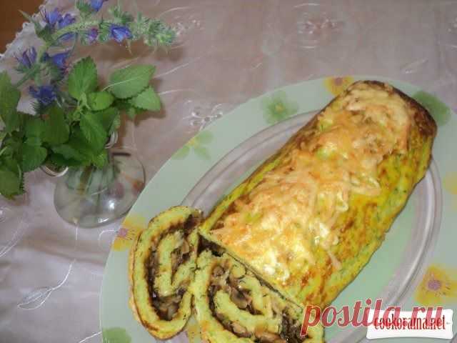 Рулет из кабачков с грибами и сыром / Вторые блюда / Кукорама — вкусные рецепты!
