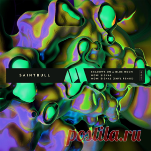 Saintbull - Shadows On A Blue Moon | 4DJsonline.com
