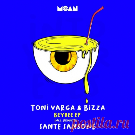 Toni Varga, BizZa – Beybee EP [MOAN211]