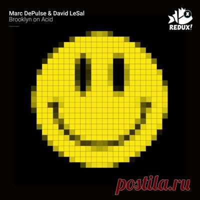 Marc DePulse, David LeSal - Brooklyn on Acid