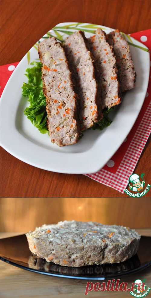 Мясной хлеб "meatloaf"