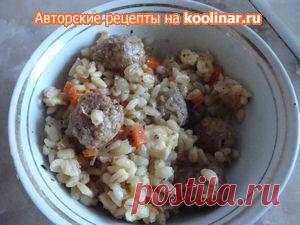 Каша перловая с квашеной капустой ,фрикадельками и домашним сыром.. Рецепт c  от gloria2 25 февраля 2012, 12:05, мы подскажем, как приготовить!