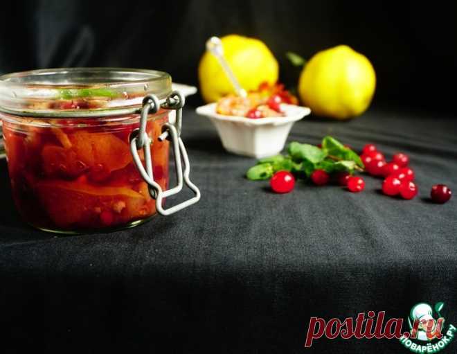 Айвовое варенье с клюквой и орехами – кулинарный рецепт