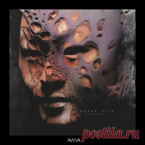 Dianthe – Nexus Vita [ALULA290] Sharing-DB.club