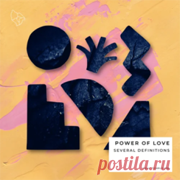 Several Definitions - Power Of Love | 4DJsonline.com