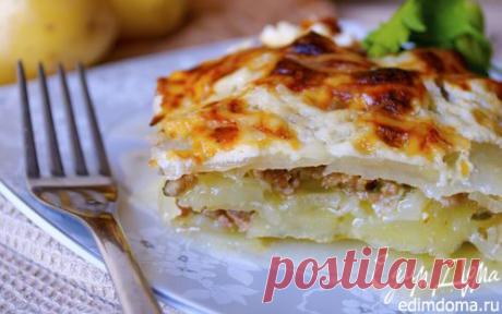 Картофельный гратен с мясом | Кулинарные рецепты от «Едим дома!»