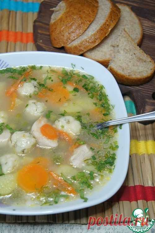 Суп с сырными клёцками – кулинарный рецепт