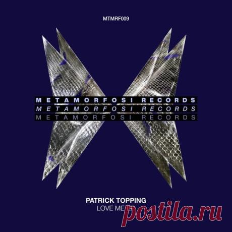 Patrick Topping - Love Me Label Metamorfosi Records Styles House, Tech House Date 2026-04-24 Catalog # MTMRF009B Length 10:50 Tracks 2 — download MP3 & FLAC 320kbps. Fresh releases on Musicvibez