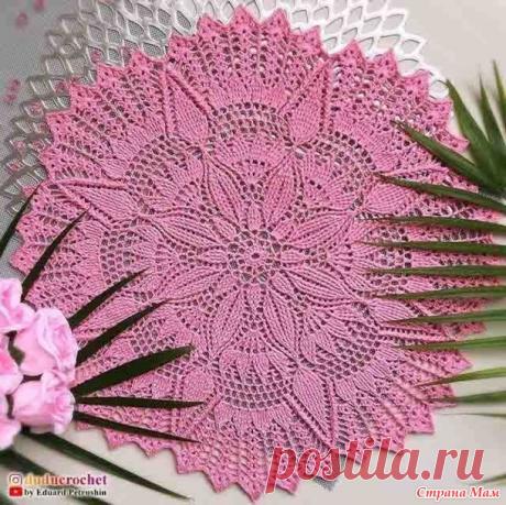 Две красивые салфетки крючком - Все в ажуре... (вязание крючком) - Страна Мам