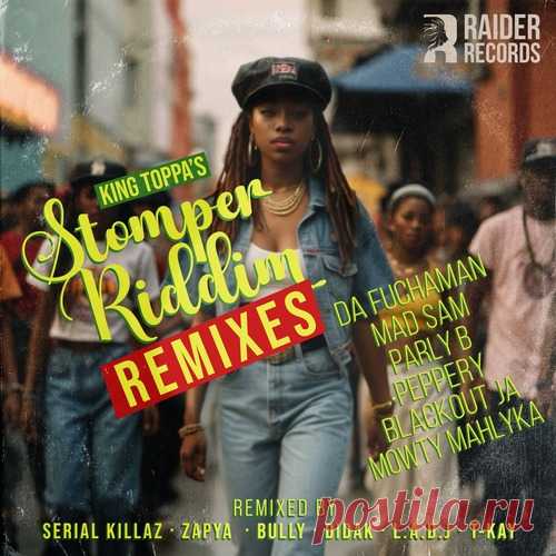 King Toppa - King Toppa's Stomper riddim remixes free download mp3 music 320kbps