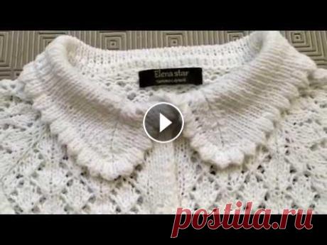 Летняя кофточка  спицами. Мастер класс для начинающих.Часть 1 Росток В первой части описано вывязывание ростка и начало узора. Схема узора на кофточке Мастер класс на воротничок 2 часть кофточки Приглашаю посетить мой с...