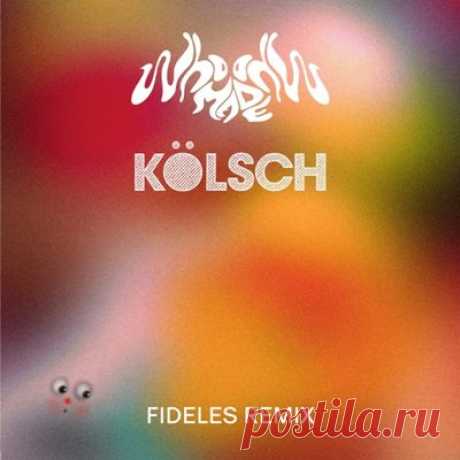 WhoMadeWho, Fideles, Kolsch – Heartless (Fideles Remix)