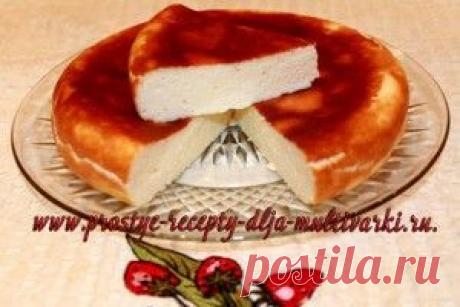 Творожный пудинг в мультиварке