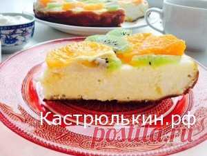 РЕЦЕПТ ТВОРОЖНОЙ ЗАПЕКАНКИ С ФРУКТАМИ » Рецепты на каждый день