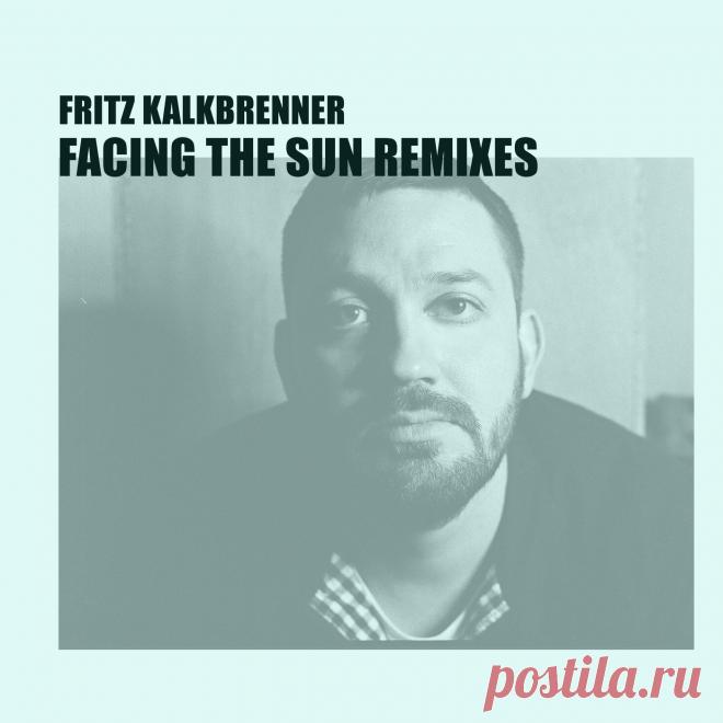 Fritz Kalkbrenner – Facing The Sun (Einmusik Remix) / DS2101S2