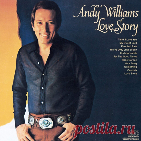 ✨ Суперхит XX века Andy Williams «Love Story»