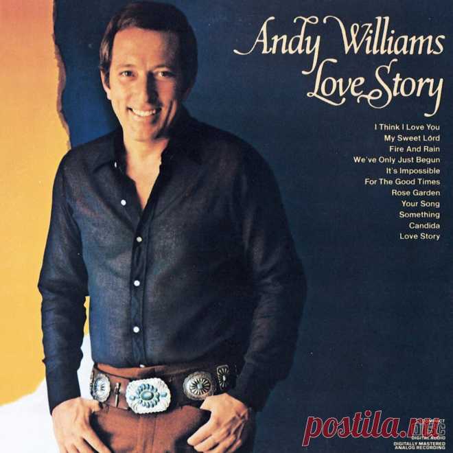 ✨ Суперхит XX века Andy Williams «Love Story»