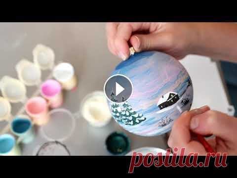 Мастер-класс по росписи новогоднего шара "Деревенский зимний пейзаж". Painting of Christmas ball/DIY Мастер-класс по росписи новогоднего шара. Как быстро и правильно расписать новогодний шар. Мастер-класс по росписи новогоднего шара смотрите здесь Наш...