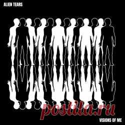 Alien Tears - Visions Of Me (2024) [Single] Artist: Alien Tears Album: Visions Of Me Year: 2024 Country: France Style: Coldwave, Darkwave