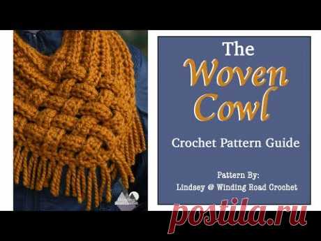 How to Crochet: The Woven Cowl (Scarf) Right Handed Tutorial