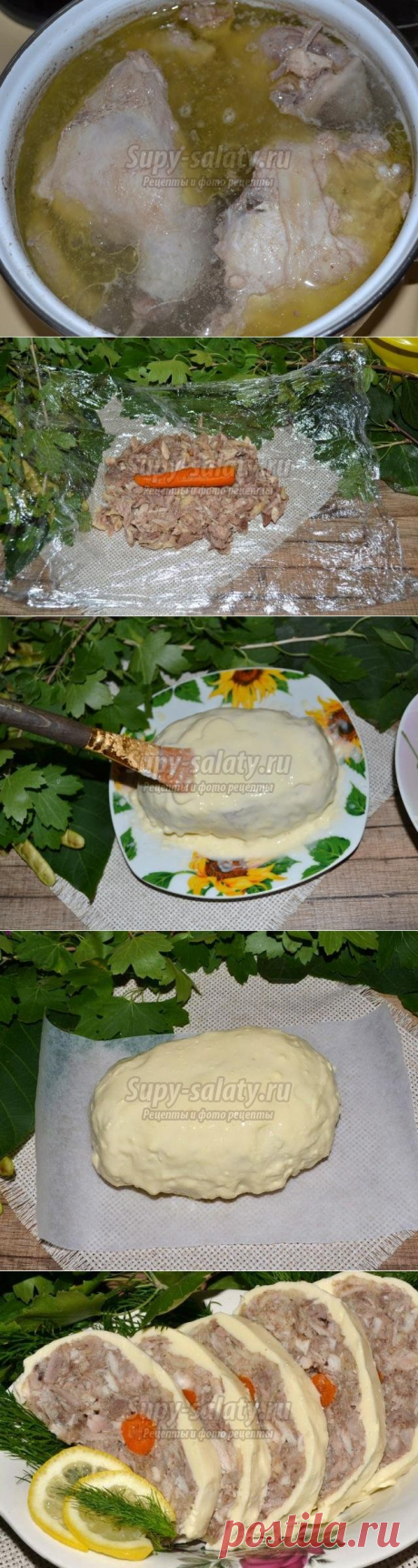 Галантин из курицы к Новому году. Рецепт с пошаговыми фото