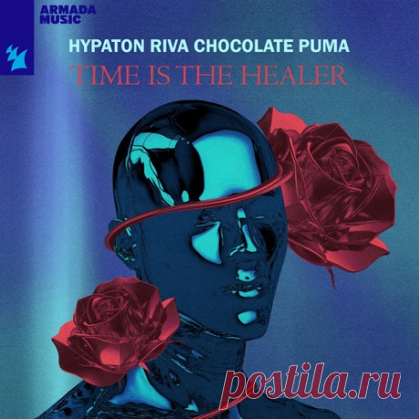 Download Chocolate Puma, Hypaton, Riva - Time Is The Healer Label Armada Music Styles Future House Date 2025-03-07 Catalog # ARMAS3092 Length 4:00 Tracks 1