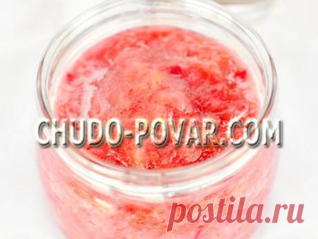 ВАРЕНЬЕ ИЗ РЕВЕНЯ. Рецепт варенья из ревеня с фото