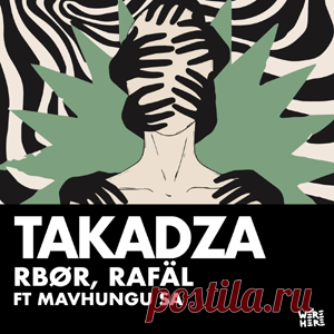 RBØR, Rafäl (MA), Mavhungu - Takadza | 4DJsonline.com