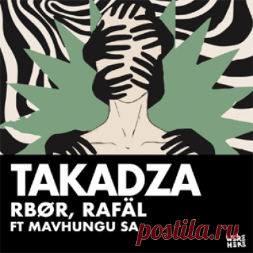 RBØR, Rafäl (MA), Mavhungu - Takadza | 4DJsonline.com
