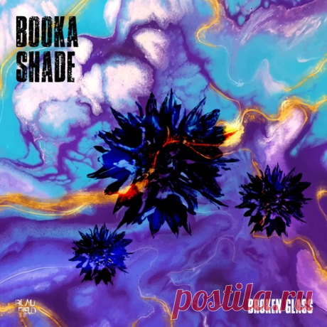 Booka Shade – Broken Glass (Extended Mix) [BFMB149CLUB]