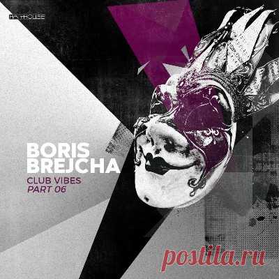 Boris Brejcha – Club Vibes Part 06 - FLAC Music