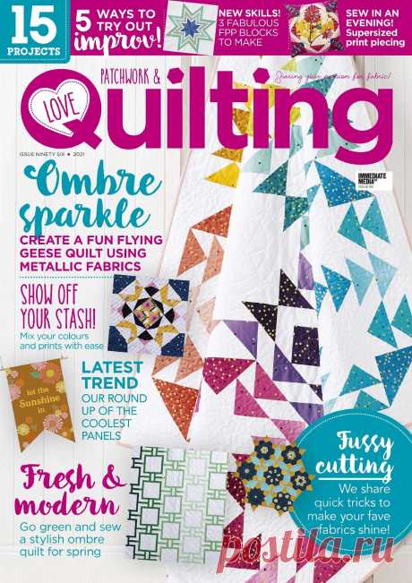 Love Patchwork & Quilting №96 2021