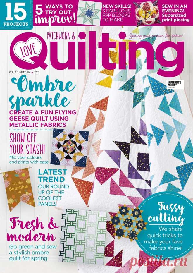 Love Patchwork & Quilting №96 2021