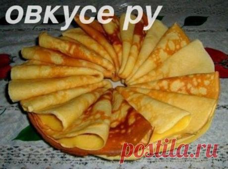 Блины "Неженка" - Простые рецепты Овкусе.ру