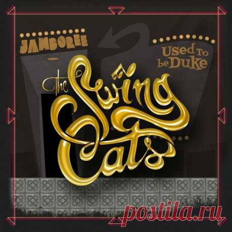 The Swing Cats - Used to Be Duke (Live at Jamboree) (2019) FLAC The Swing Cats - свинг-квартет из Барселоны. "Used to Be Duke" - второй полноформатный альбом.Это запись их выступления в барселонском ночном клубе "Jamboree". Концерт состоялся шестого апреля 2019 года.Свой 'живой' альбом музыканты посвятили одному из величайших гениев эпохи