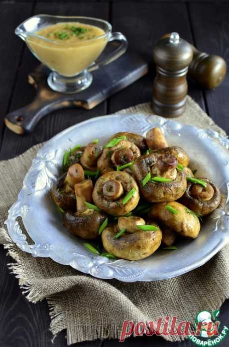 Шампиньоны сочные с соусом – кулинарный рецепт