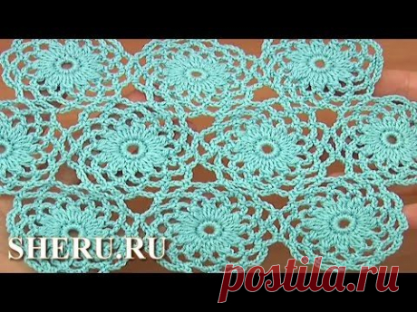 Joining Circles Together Урок 10 часть 2 из 2 Вязание крючком мотивов — Яндекс.Видео