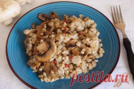 Перловая каша с грибами