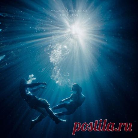ARTBAT, Rokston, Avalan &amp; AVALAN ROKSTON – The Ocean (Extended Mix) [00602468052593]