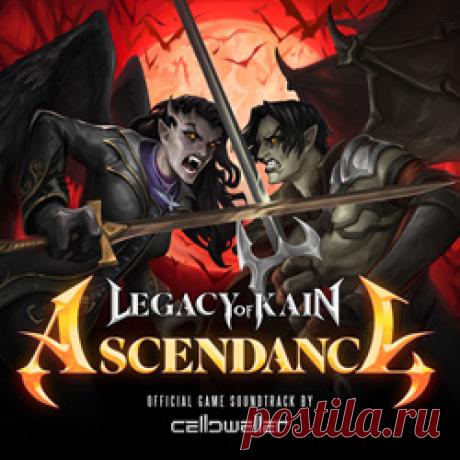 Celldweller - Legacy of Kain: Ascendance (Official Game Soundtrack) (2026) 320kbps / FLAC
