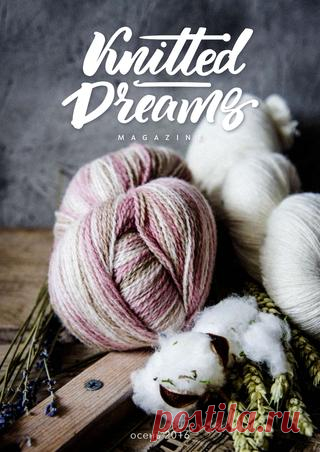 Knitted dreams magazine 3 summer 2016 by knitted_dreams_magazine - issuu