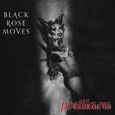 Black Rose Moves - Club Of Sin (2025) [Single] Artist: Black Rose Moves Album: Club Of Sin Year: 2025 Country: UK Style: Gothic Rock, Post-Punk
