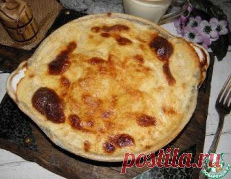 Гратен дофинуа "Еще один вариант" - кулинарный рецепт