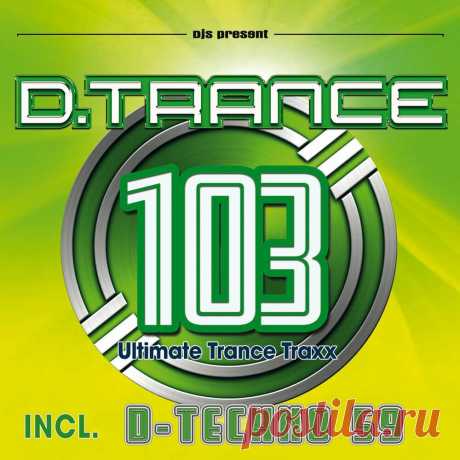 D.Trance 103 (Incl D.Techno 59) (2023) - Forum 4CLUBBERS.PL