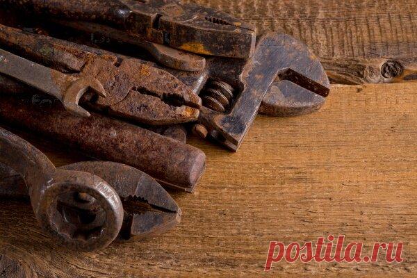 Ржавые инструменты будут как новые. Самый лёгкий способ чистки | ЗАПИСКИ СТАРОГО ПРОРАБА | Яндекс Дзен