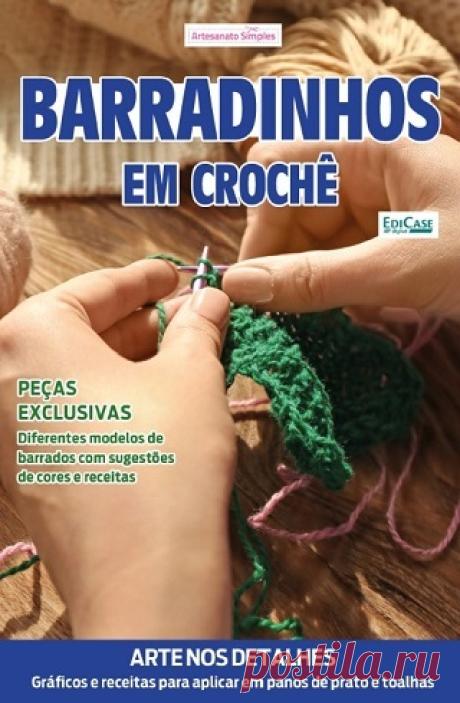 Artesanato Simples Ed.95 Barradinhos em Croche