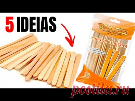 5 IDEIAS MARAVILHOSAS COM PALITO DE PICOLÉ