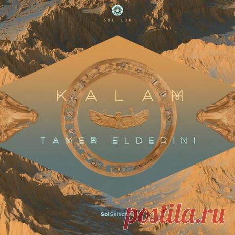 Tamer ElDerini, Bassam Rady – Kalam [Sol Selectas] Artist: Tamer ElDerini, Bassam Rady Title: Kalam Label: Sol Selectas Catalog #: SOL130 Style: Organic House / Afro House / Downtempo Release Date: 2026-04-24 Quality: 320kbps Tracks: 4 Total Time: 21:23 🐪 Deep Desert Magic! ✨ — download MP3 & FLAC 320kbps. Fresh releases on Musicvibez