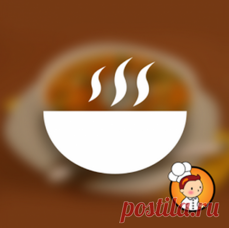Рецепты супов с фото на Овкусе.ру