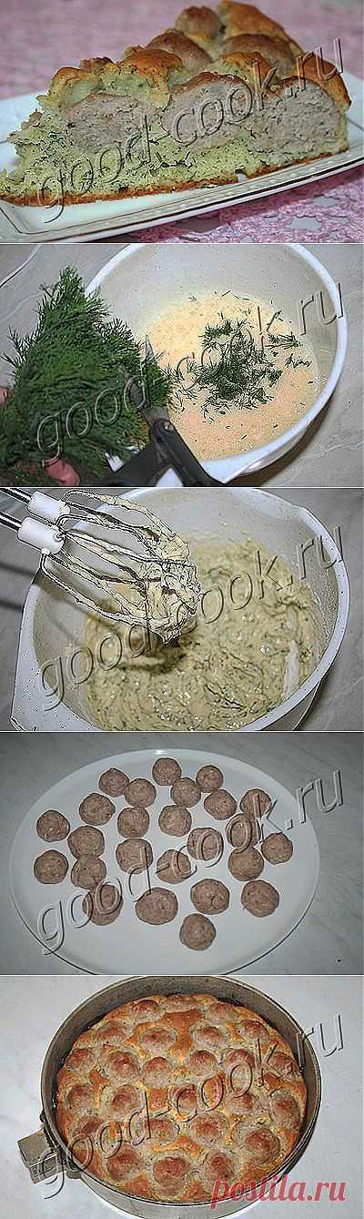 Хорошая кухня - пирог с мясными шариками. Кулинарная книга рецептов. Салаты, выпечка.